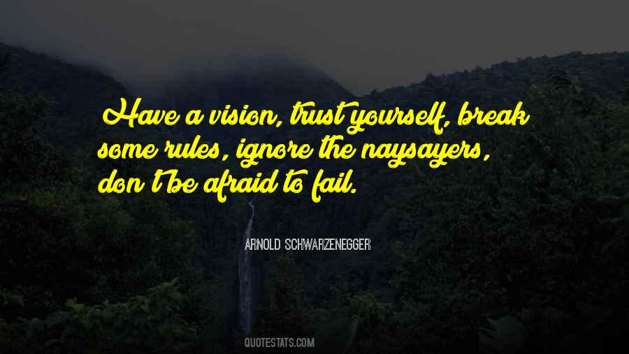 Don't Be Afraid To Fail Quotes #1719568