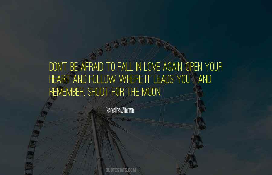 Don't Be Afraid To Fall In Love Again Quotes #736571