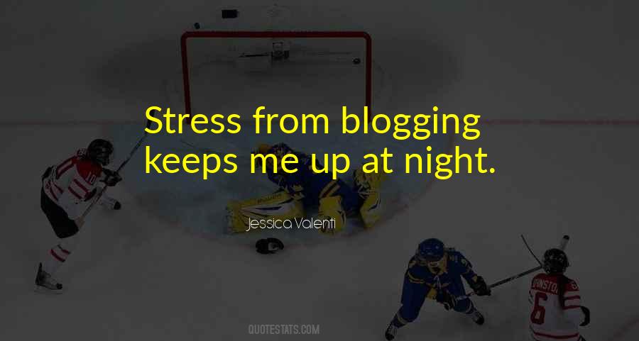 What Keeps You Up At Night Quotes #1030034