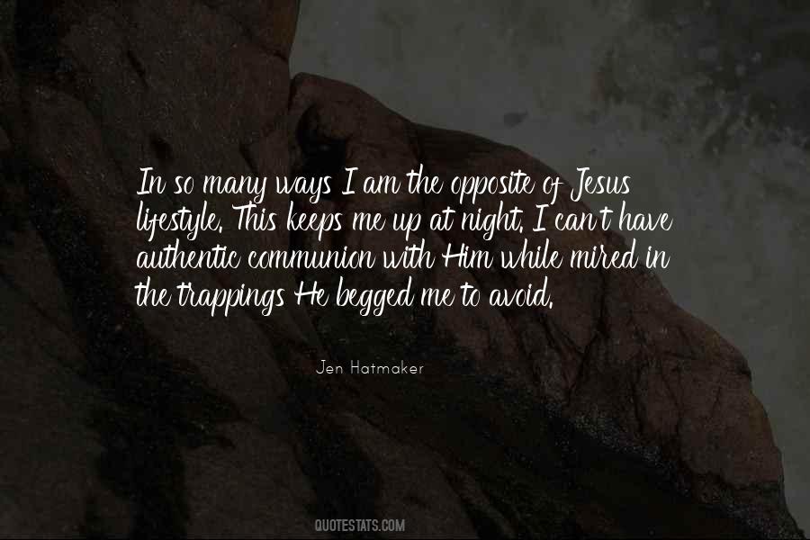 What Keeps You Up At Night Quotes #872461