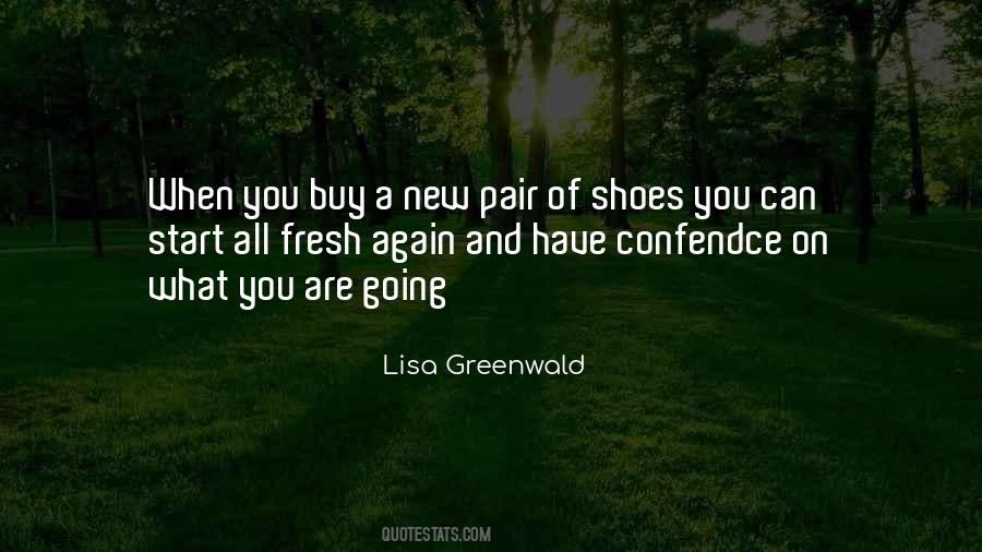 Best New Shoes Quotes #528527