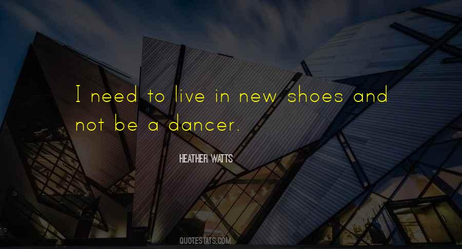 Best New Shoes Quotes #573266