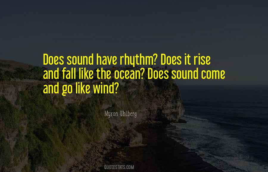 Wind Sound Quotes #11628