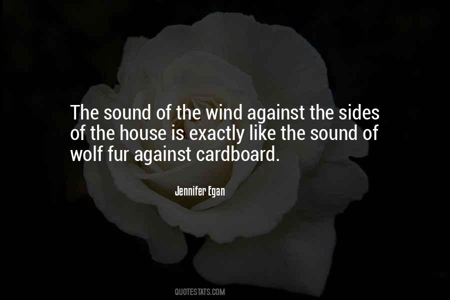 Wind Sound Quotes #1679383