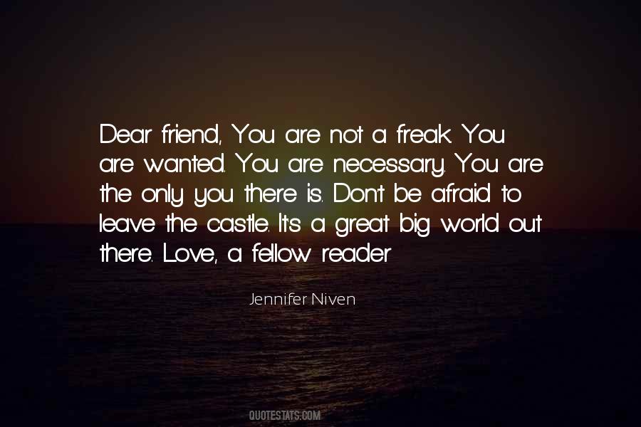 Don't Be Afraid To Love Me Quotes #499536