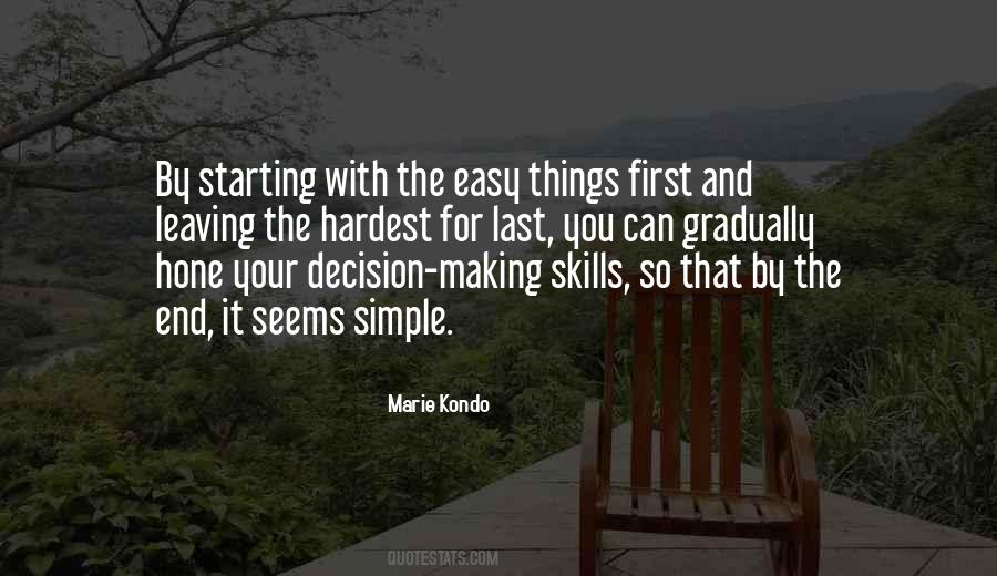 Making Things Easy Quotes #1109617