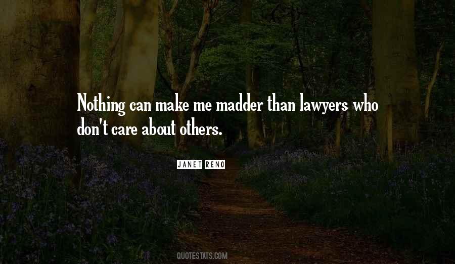 Dont Care What Others Think About You Quotes #312384