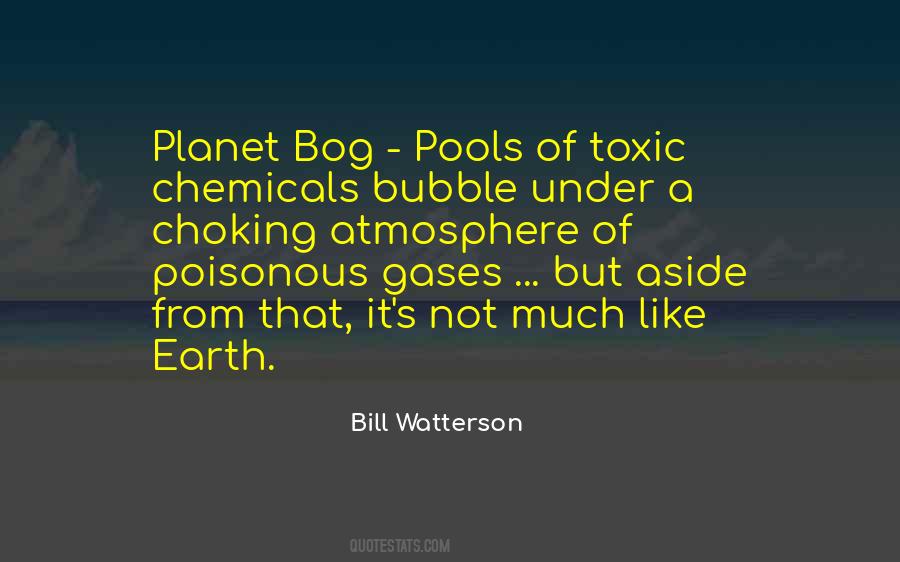 Toxic Atmosphere Quotes #1428234