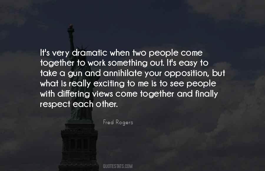 When People Come Together Quotes #190282