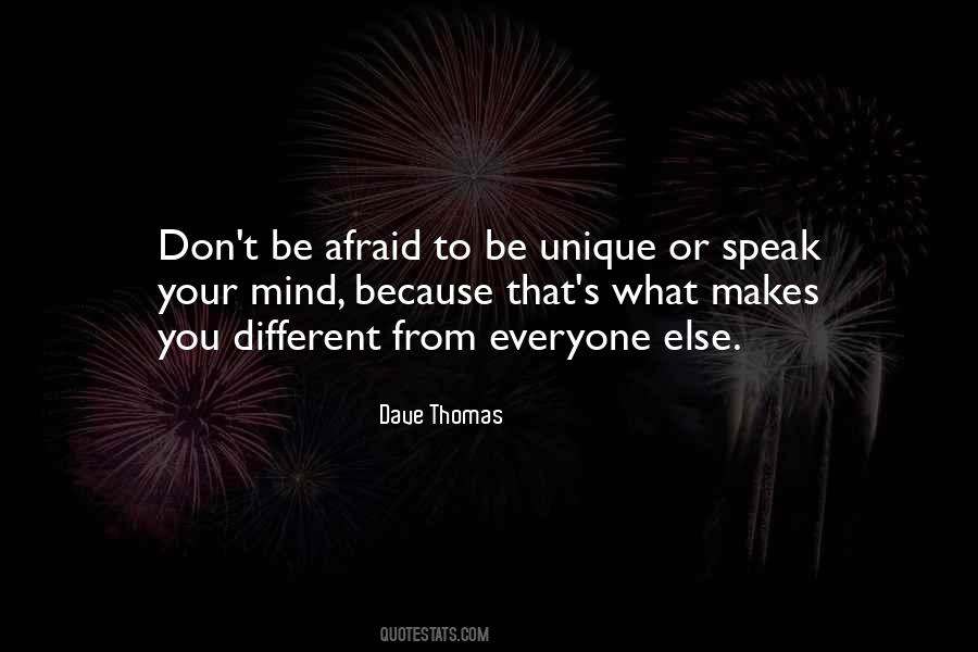 Don't Be Afraid To Speak Quotes #1543436