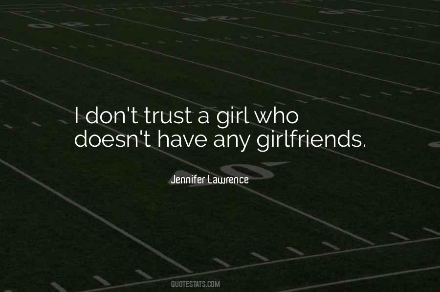 Dont Trust No One But Yourself Quotes #366307