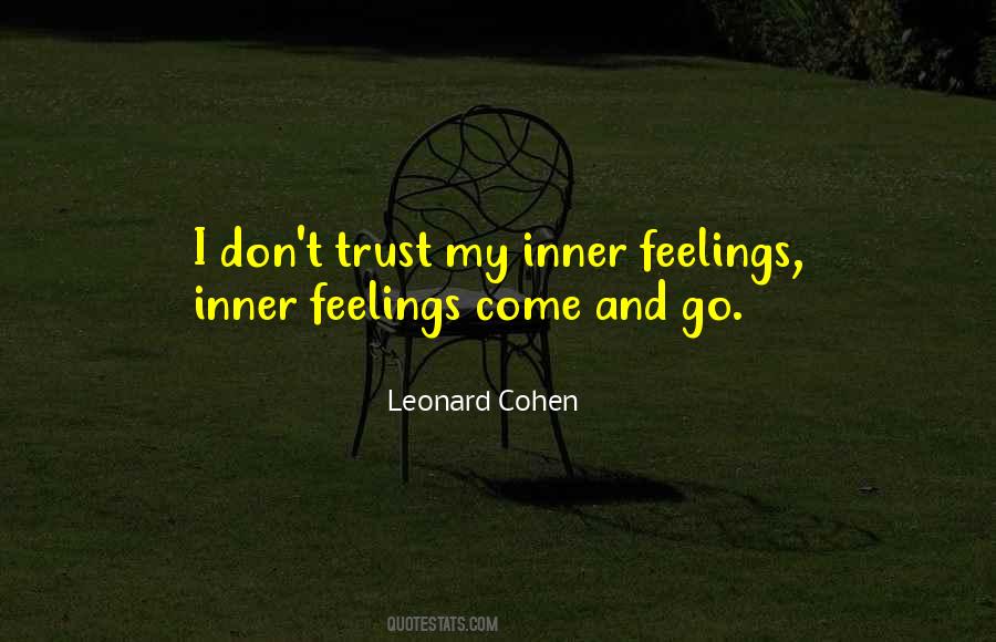 Dont Trust No One But Yourself Quotes #983762