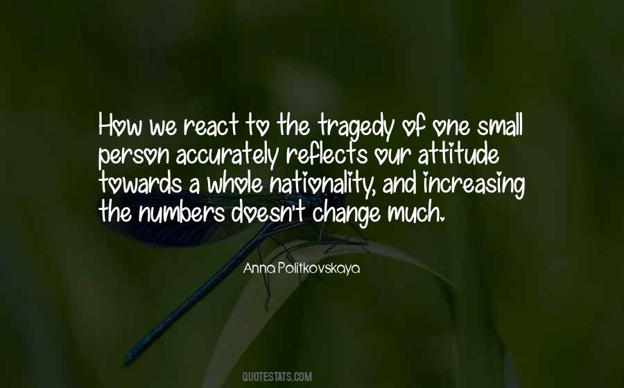 Tragedy Change Quotes #121628