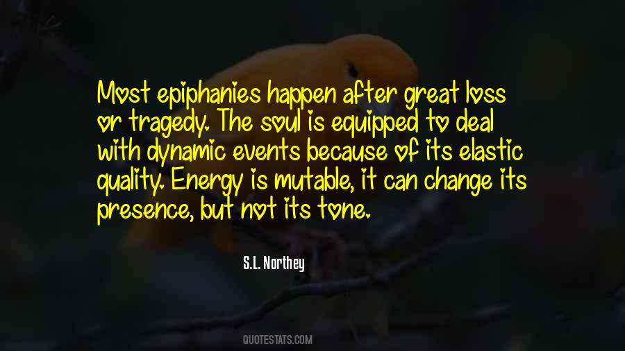 Tragedy Change Quotes #165821