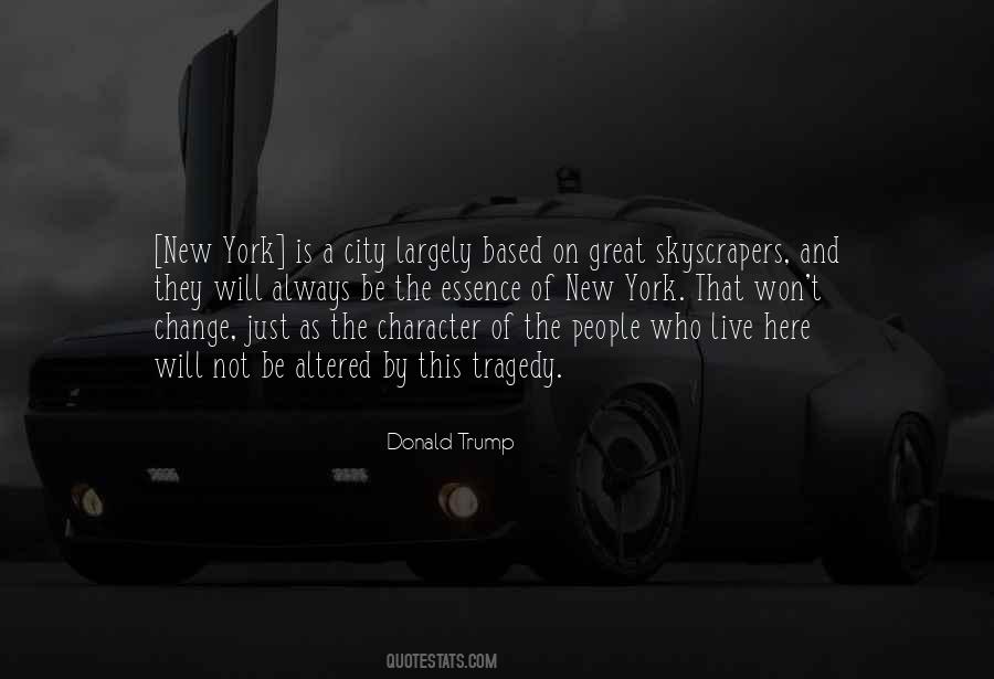 Tragedy Change Quotes #1811180