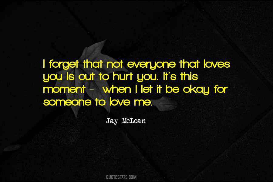 Okay Not To Be Okay Quotes #1708587