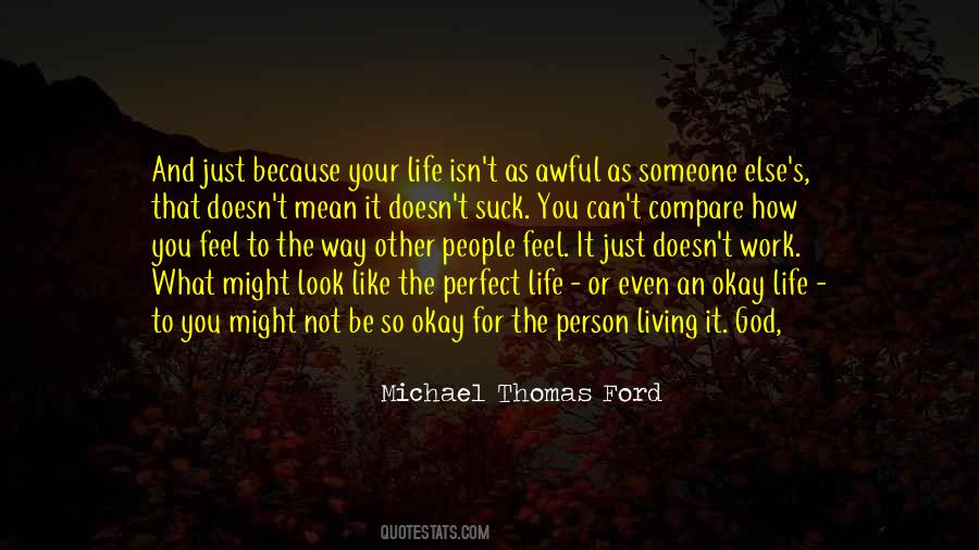 Okay Not To Be Okay Quotes #340847