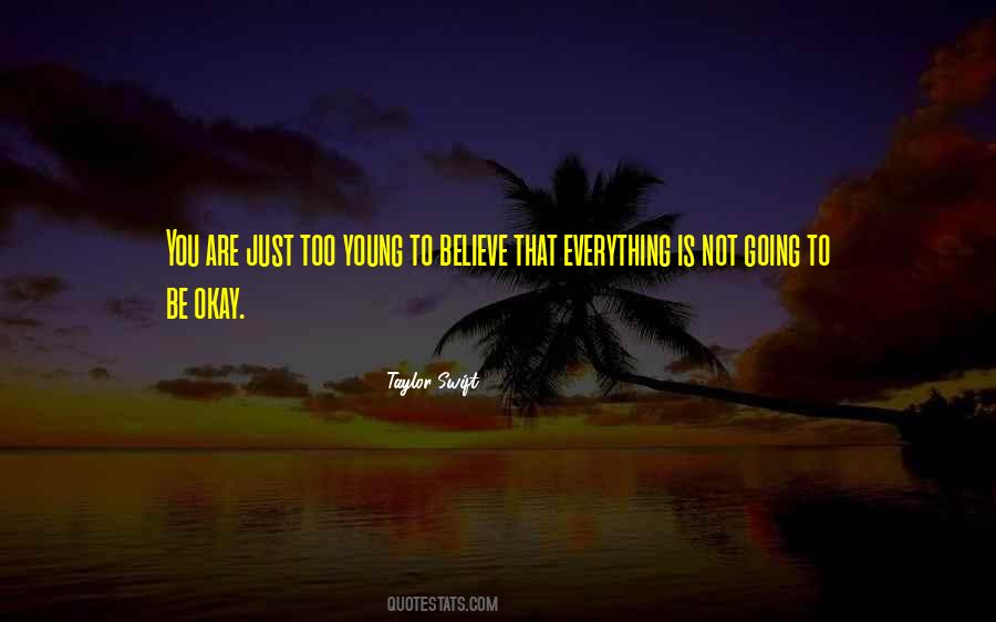 Okay Not To Be Okay Quotes #884333