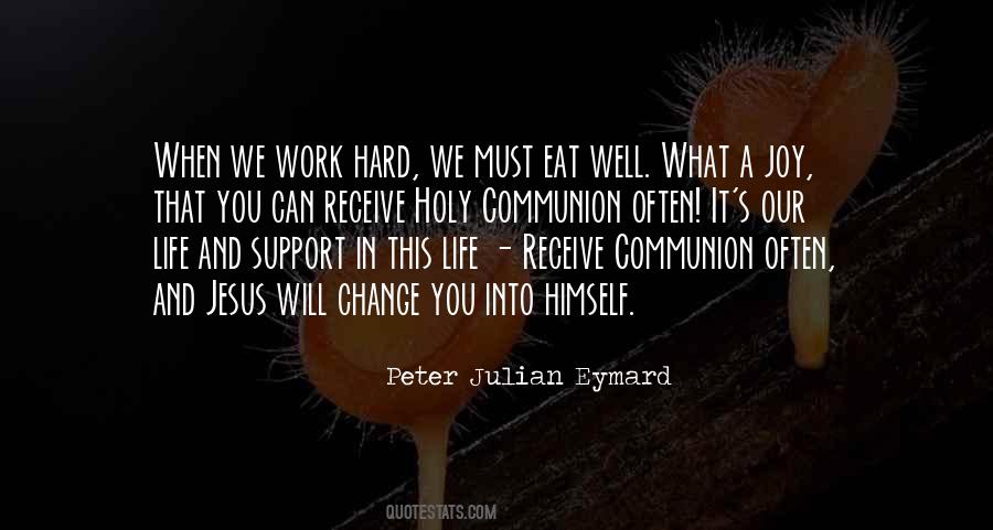 Eat Well Work Hard Quotes #1078471