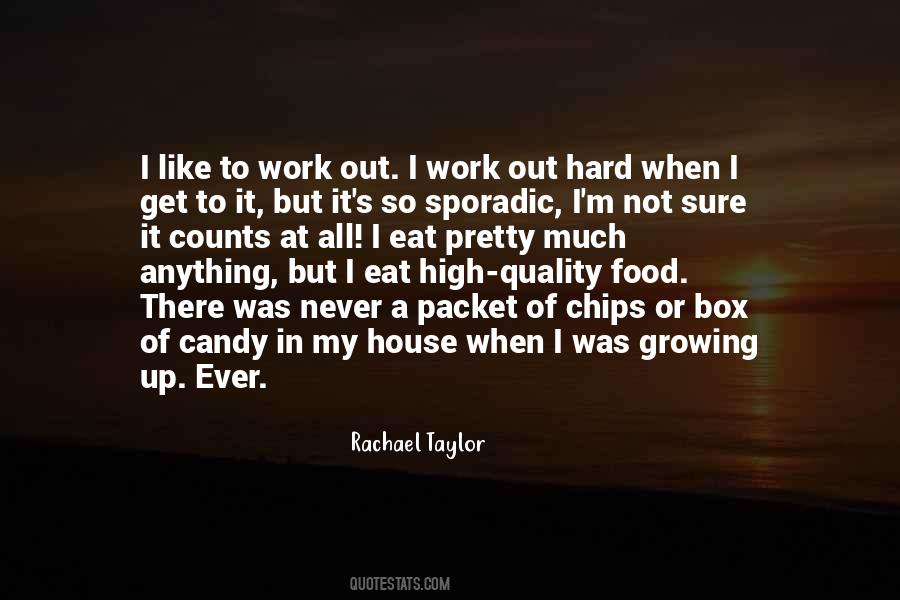 Eat Well Work Hard Quotes #1372899
