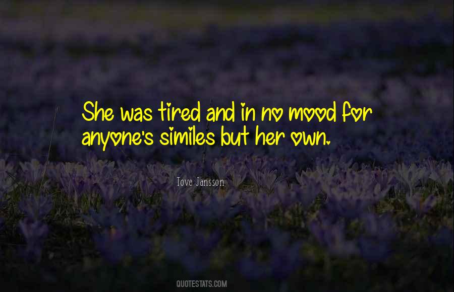 In No Mood Quotes #1346908