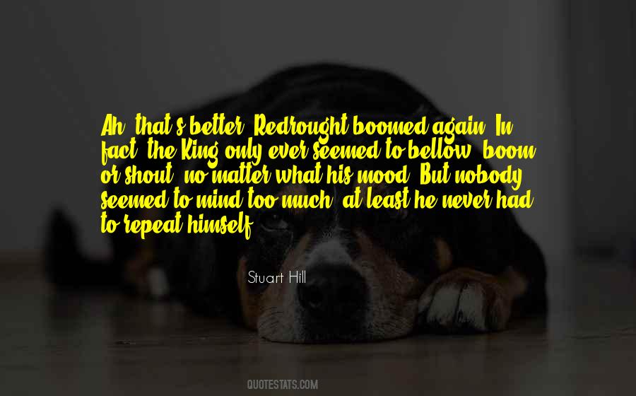 In No Mood Quotes #828064