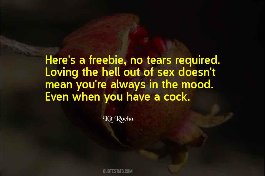 In No Mood Quotes #82950