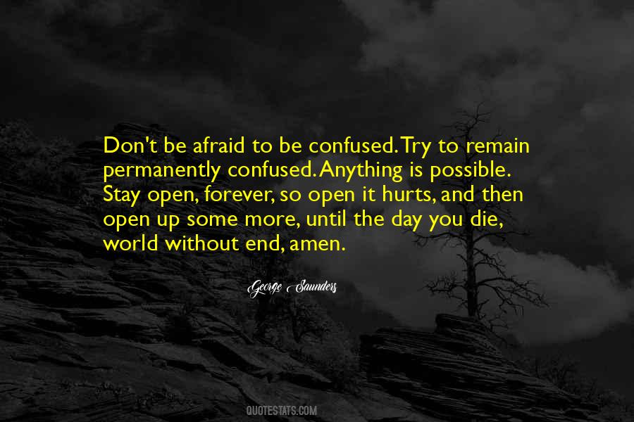 Don't Be Afraid To Try Quotes #501402