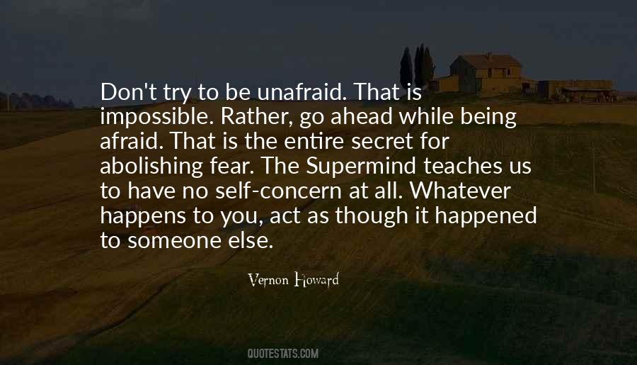 Don't Be Afraid To Try Quotes #53029