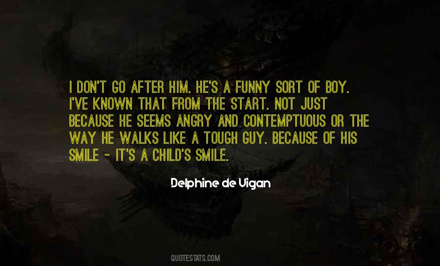 Don't Be Angry Love Quotes #1216420