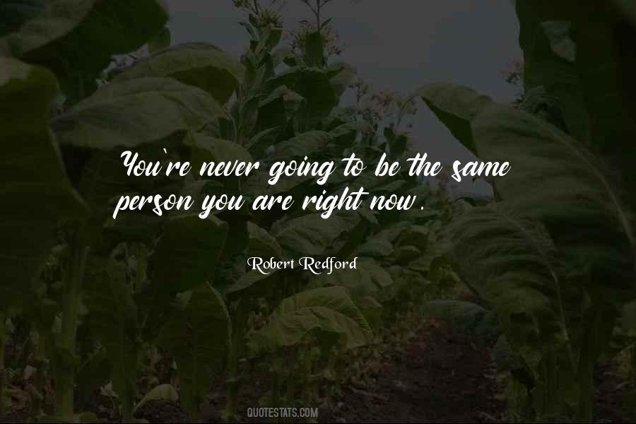 Be The Right Person Quotes #452960