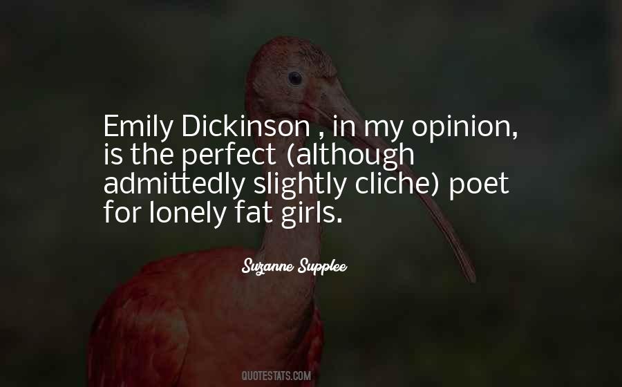 Poet Emily Dickinson Quotes #532887