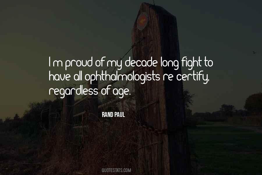 Be Proud Of Your Age Quotes #1323444