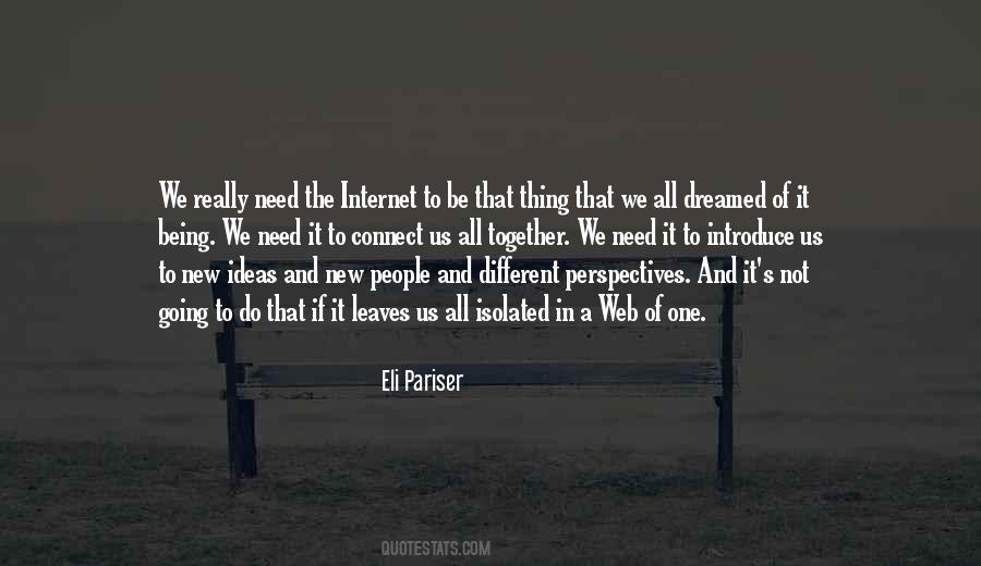 We All Have Different Perspectives Quotes #392973