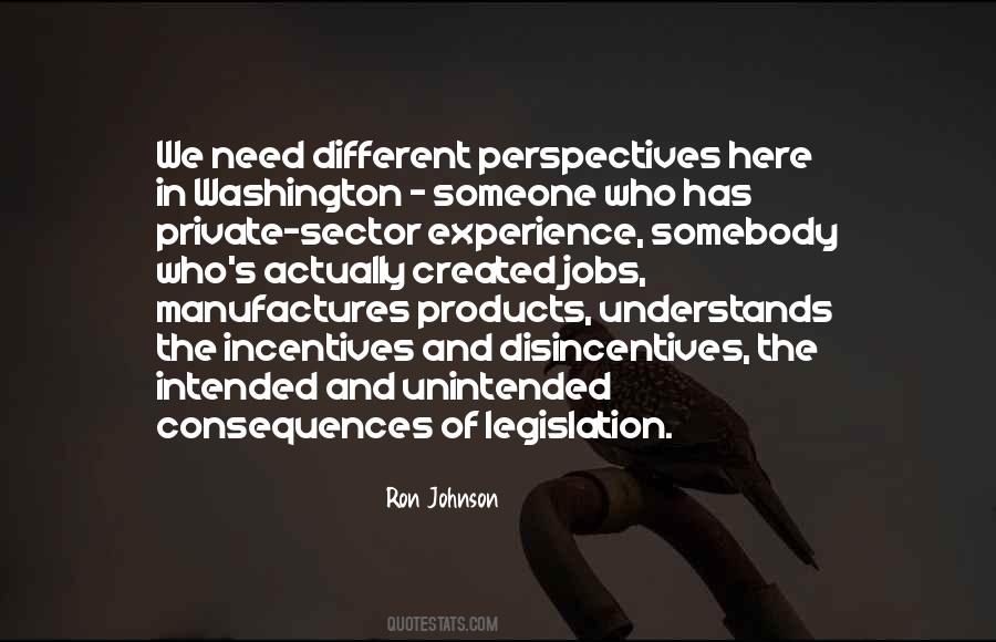 We All Have Different Perspectives Quotes #467269