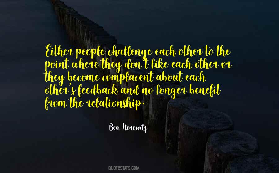 Don't Be Complacent Quotes #1545345
