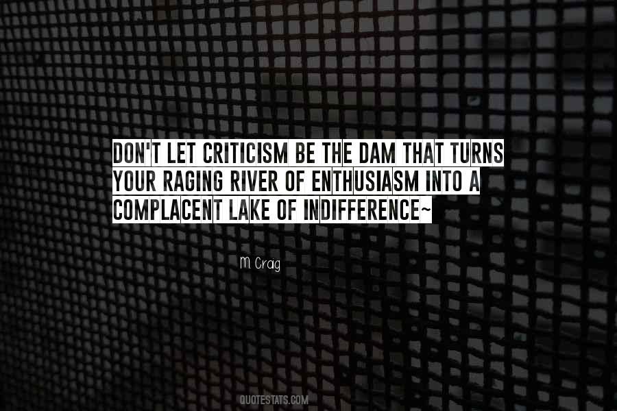 Don't Be Complacent Quotes #1726260