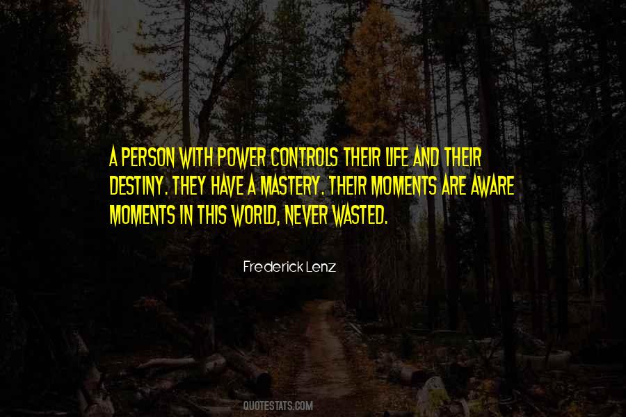 You May Only Be One Person To The World Quotes #15843