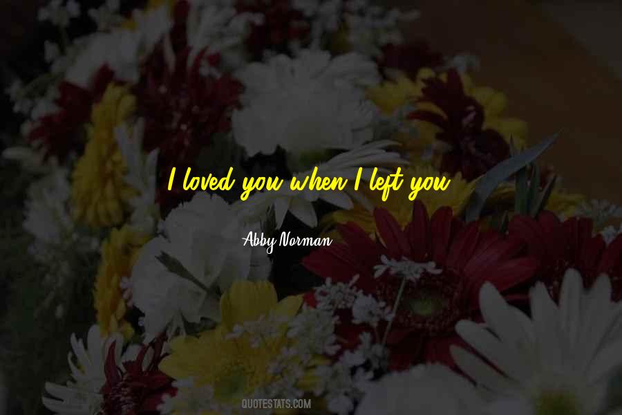 When You Break Up Quotes #1869198