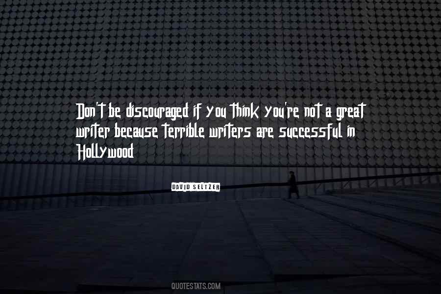 Don't Be Discouraged Quotes #1401228