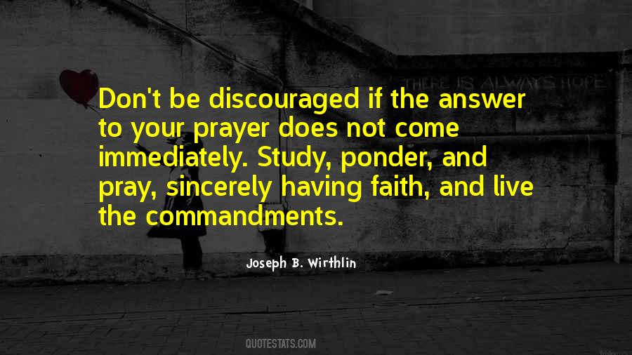 Don't Be Discouraged Quotes #341707