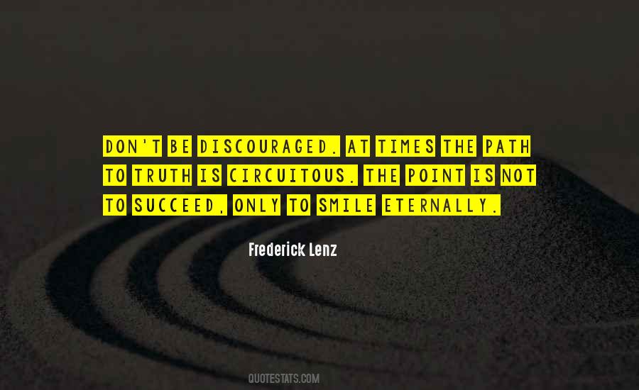 Don't Be Discouraged Quotes #437373