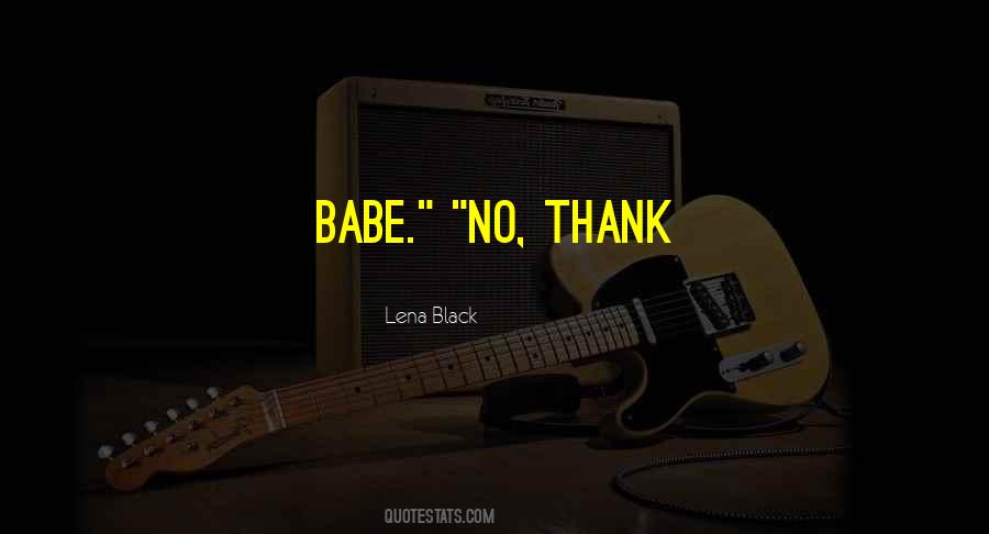 Not Your Babe Quotes #117527