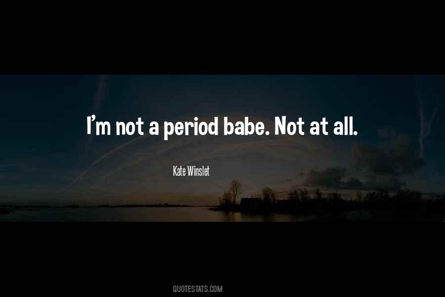 Not Your Babe Quotes #136216