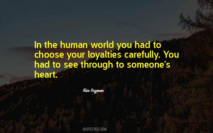 Quotes About The Human World #554384