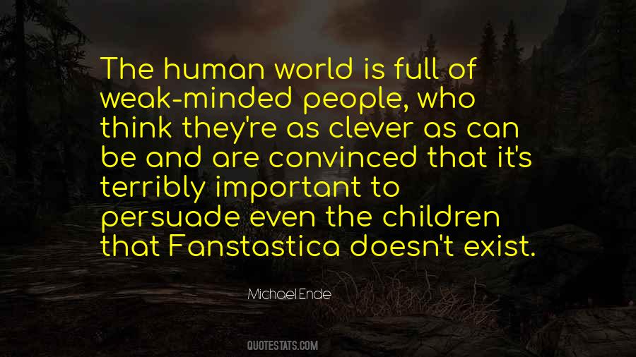 Quotes About The Human World #859008