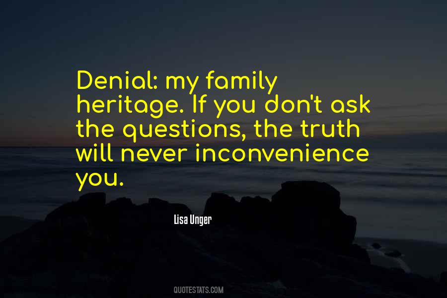 Don't Be In Denial Quotes #1500391