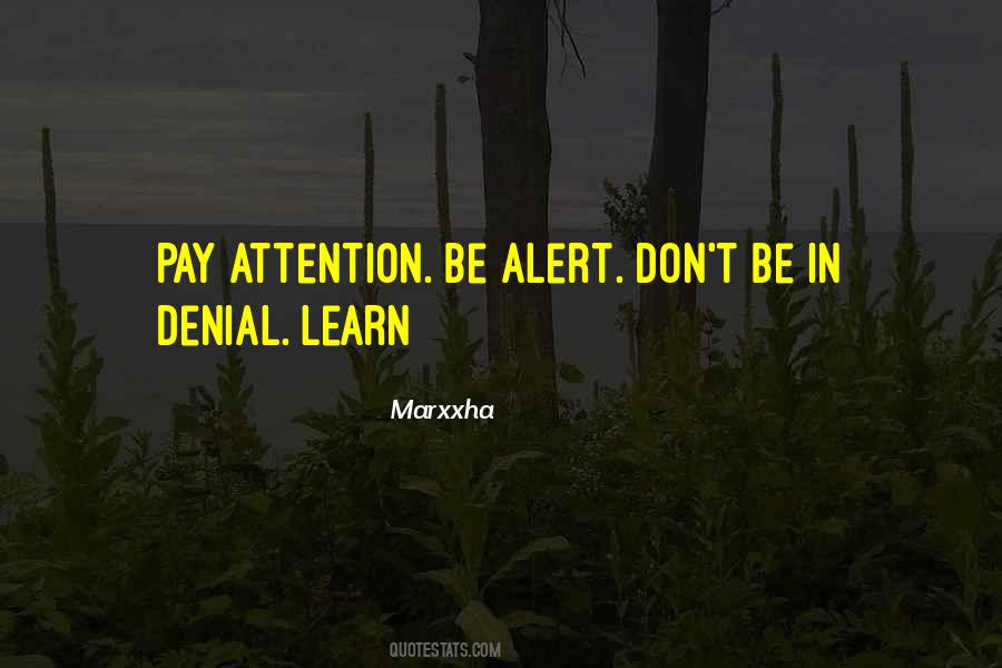 Don't Be In Denial Quotes #690553