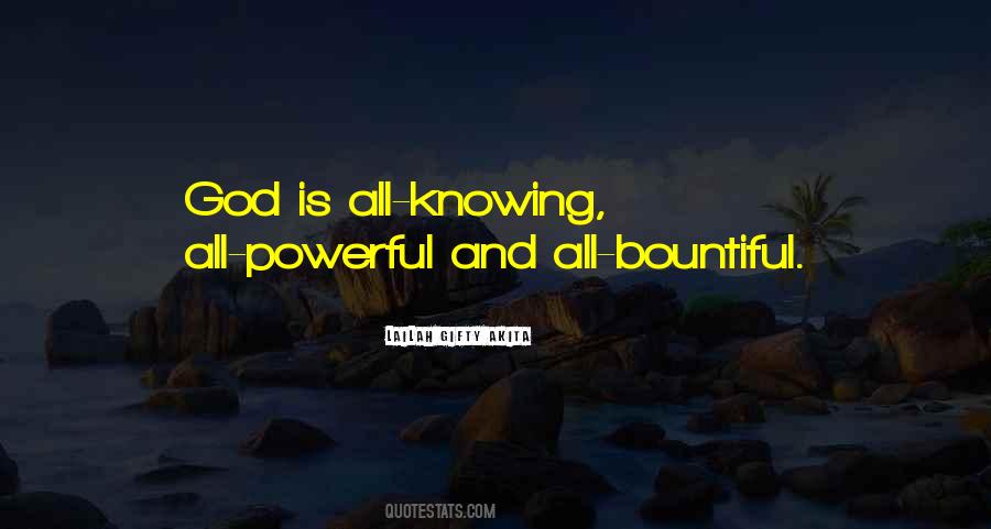 Is God All Powerful Quotes #1526830