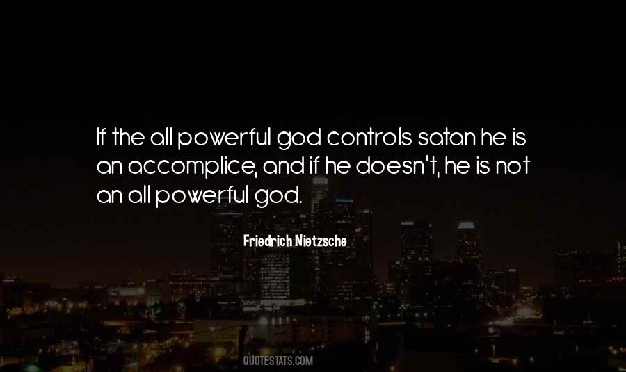 Is God All Powerful Quotes #166915